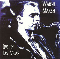 WARNE MARSH - LIVE IN LAS VEGAS 2/28/62 - NAKED CITY - 7