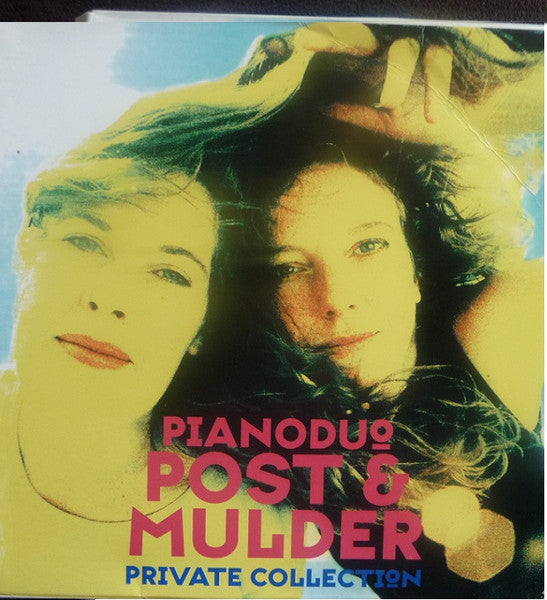 Pauline Post - Nora Mulder - PIANODUO -  POST & MULDER  - PRIVATE COLLECTION - BVHAAST - 9908 - CD