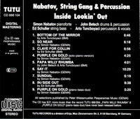 ED SCHULLER - SIMON NABATOV - JOHN BETSCH - ARTO TUNBOYACI - INSIDE LOOKIN' OUT - TUTU - 888104 - CD