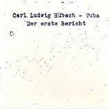 CARL LUDWIG HUBSCH - DER ERSTE BERICHT - INANDOUT - 7035 - CD