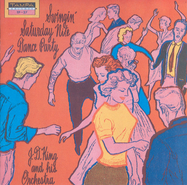 JD KING - SWINGIN' SATURDAY NITE DANCE PARTY VOL.1 - VSOP - 88 - CD