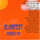 SLAM FEST - LOL COXHILL - ELTON DEAN - PAUL RUTHERFORD - SLAMFEST  LIVE (2CD set) - SLAM - 405 - CD