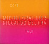 MICHEL GRAILLIER -  RICCARDO DEL FRA - DUO - SKETCH - 333014 - CD