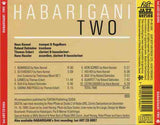 HABARIGANI 2 - HANS KENNEL - ROLAND DAHINDEN - HANS HASSLER -  THOMAS ECKERT - HATART - 6064 CD