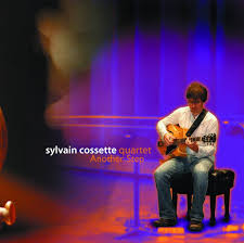 Sylvain Cossette (guitar) Quartet [ Bruno Lamarche - Marc Lalonde - Ego Divito - Remi Bolduc] - Another Step - JODO 2 CD