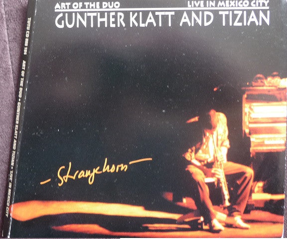 GUNTHER KLATT & TIZIAN - LIVE IN MEXICO CITY: Art of the Duo - TUTU - 888184 - CD