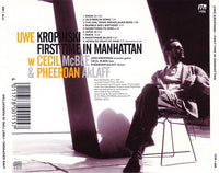UWE KROPINSKI - w/ CECIL McBEE - PHEEROAN AKLAFF - FIRST TIME IN MANHATTAN - ITM - 1486 - CD