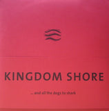 MARK MOLNAR -  Kingdom Shore And All The Dogs To Shark BLACKBOUGH 1 CD