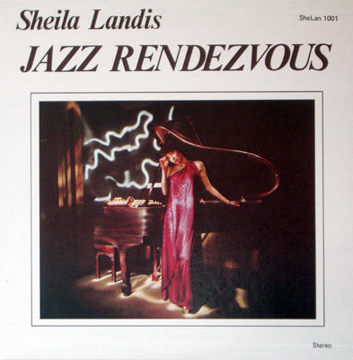 SHEILA LANDIS - JAZZ RENDEZVOUS - SHELAN - 1001 - LP