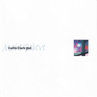 CURTIS CLARK - MAKE BELIEVE - BVHAAST - 500 - CD