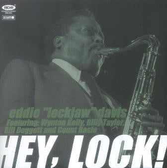 EDDIE LOCKJAW DAVIS - HEY LOCK - OCIUM - 41 - CD