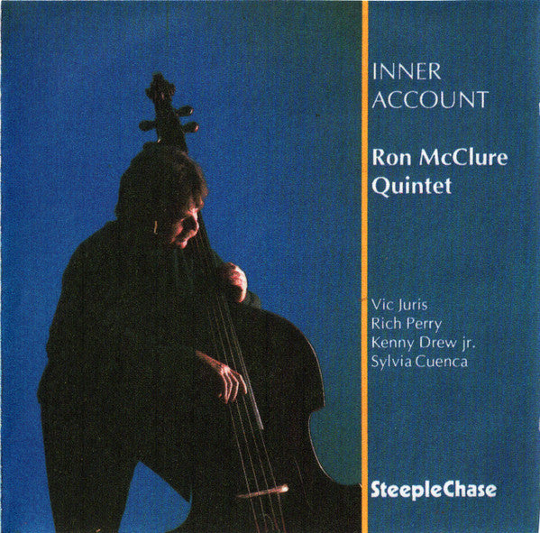 RON MCCLURE - Quintet -  INNER ACCOUNT - STEEPLECHASE - 31329 - CD