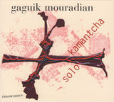 GAGUIK MOURADIAN - KAMANTCHA SOLO - EMOUVANCE - 1006 - CD