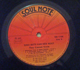 DINO BETTI VAN DER NOOT - THEY CANNOT KNOW - SOULNOTE - 1199 - LP