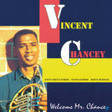 VINCENT CHANCEY - WELCOME MR. CHANCEY - INANDOUT - 7020 - LP