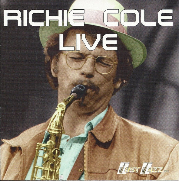 RICHIE COLE - LIVE - JUSTJAZZ - 1005 - CD