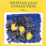 VARIOUS ARTISTS - SICILIAN JAZZ VOL. 1 - SPLASCH - 401 - CD