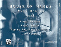 ANNA HOMLER - HOUSE OF HANDS - ND 12CD