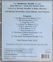 ANDREW SCOTT - Quintet -  [Randy Sandke / Mike Murley / Bernie Senensky ] BLUE MERCER - SACKVILLE - 2066 - CD