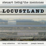 STEUART LIEBIG - THE MENTONES - LOCUSTLAND - PFMENTUM - 17 - CD