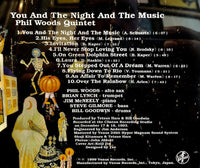 PHIL WOODS - YOU AND THE NIGHT AND THE MUSIC - VENUS - 35074 CD