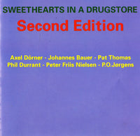 SWEETHEARTS IN A DRUGSTORE: AXEL DORNER - JOHANNES BAUER - etc - SECOND EDITION - NINTH WORLD - 21 CD