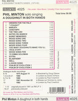 PHIL MINTON - A DOUGHNUT IN BOTH HANDS SOLO SINGING - EMANEM - 4025 - CD