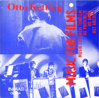 OTTO KETTING - MUSIC FOR FILMS - BVHAAST - 9504 - CD