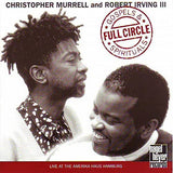 CHRISTOPHER MURRELL - GOSPELS + SPIRITUALS: FULL CIRCLE - NAGELHEYER - 6526 CD