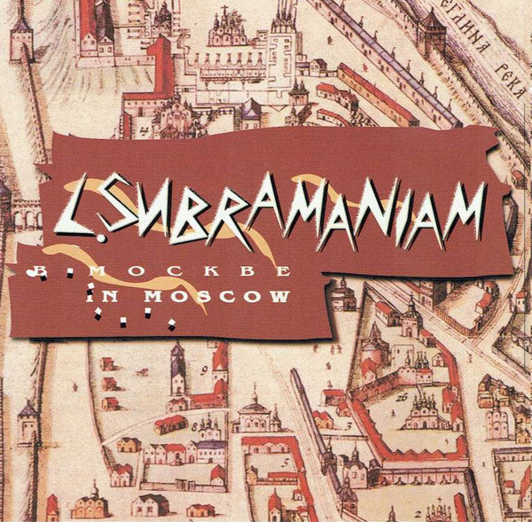 L SUBRAMANIAM - IN MOSCOW 1988 - BOHEME - 909095 - CD