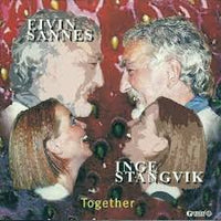 EIVIN SANNES and INGE STANGVIK -  TOGETHER - 4tet - GEMINI - 99 - CD