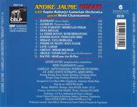 ANDRE JAUME - MERAPI - w/ SAPTO RAHARJO GAMELAN ORCH - Guest: REMI CHARMASSON - CELP - 34 - CD