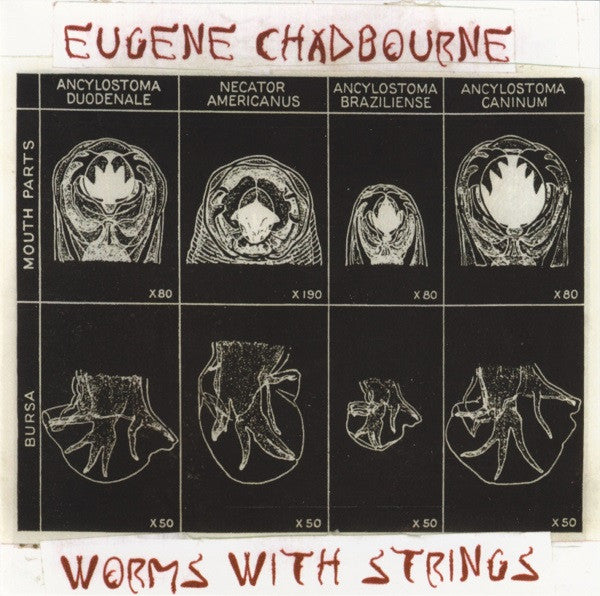 EUGENE CHADBOURNE - WORMS WITH STRINGS - LEO - 264 - CD