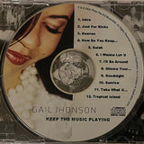 GAIL JHONSON - KEEP THE MUSIC PLAYING - PHILLYTHEKID 7139 CD