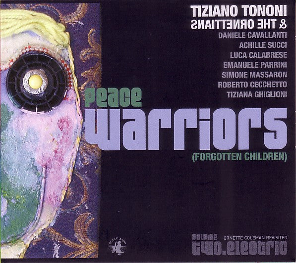 TIZIANO TONONI and The ORNETTIANS - PEACE WARRIORS (FORGOTTEN CHILDREN) - BLACKSAINT - 120181 - 2CD set