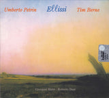 UMBERTO PETRIN - TIM BERNE - ELLISSI - SPLASCH - 806 - CD