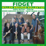 WILLEM BREUKER - FIDGET - BVHAAST - 407 - CD
