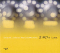 WOLFGANG MUTHSPIEL - CHRISTIAN MUTHSPIEL - ECHOES OF TECHNO - MATERIAL - 3 - CD