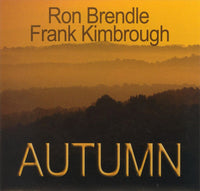 RON BRENDLE [bass] AND FRANK KIMBROUGH [piano] - AUTUMN - LONOTE 102 CD