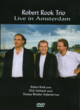 The ROBERT ROOK Trio : [Dick Verbeeck - Thomas Winter Andersen ] - Live in Amsterdam - TWA 5146 DVD