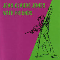 JEAN CLAUDE JONES - WITH FRIENDS: DUOS - KADIMA 2765 CD