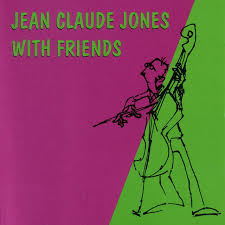 JEAN CLAUDE JONES - WITH FRIENDS: DUOS - KADIMA 2765 CD