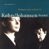 SIGURD KOHN - WOMAN'S GOT TO HAVE IT - REAL - 110 - CD