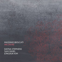 MASSIMO BIOLCATI - INCONTRE - Dana Stephens - Sam Yahel - Jongkuk Kim - Sounderscore 2 CD
