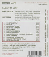 MIKE ADCOCK  and CLIVE BELL - SLEEP IT OFF - EMANEM - 4077 - CD
