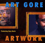 ART GORE - featuring - GARY BARTZ - ART WORK - ARGO - 1 - CD