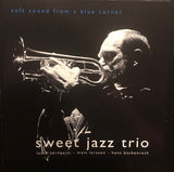 SWEET JAZZ TRIO - LASSE TORNQVIST - SOFT SOUNDS FROM A BLUE CORNET - ARIETTA - 10 - CD