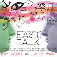 KAY GRANT AND ALEX WARD - FAST TALK - EMANEM - 5021 - CD