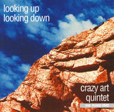 CRAZY ART QUINTET - LOOKING UP LOOKING DOWN - YVP - 3040 - CD