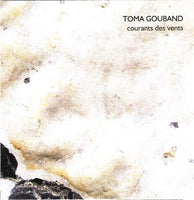 TOMA GOUBAND - COURANTS DES VENTS - PSI - 1202 - CD